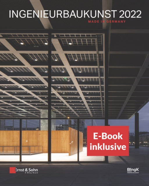 Ingenieurbaukunst 2022, (inkl. E-Book als PDF)