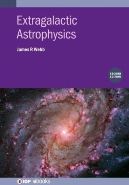 Extragalactic Astrophysics (Second Edition)