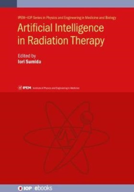 Artificial Intelligence in Radiation Therapy