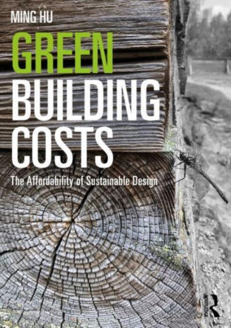 Green Building Costs: The Affordability of Sustainable Design