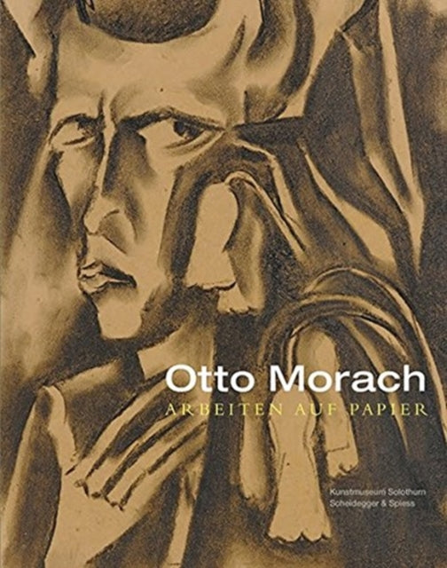 Otto Morach 1887 - 1973: Arbeiten Auf Papier