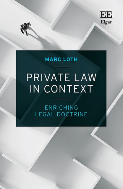 Private Law in Context: Enriching Legal Doctrine