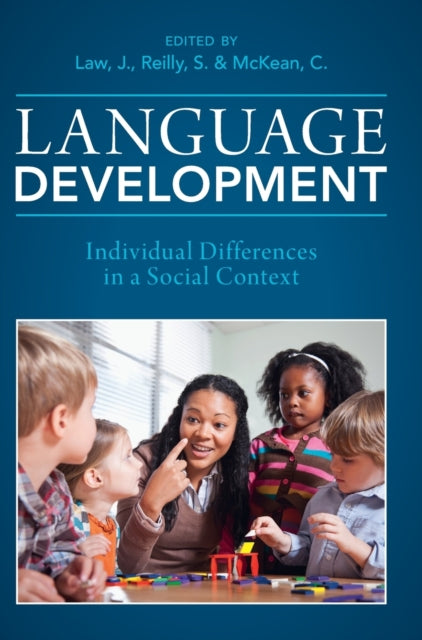 Language Development: Individual Differences in a Social Context