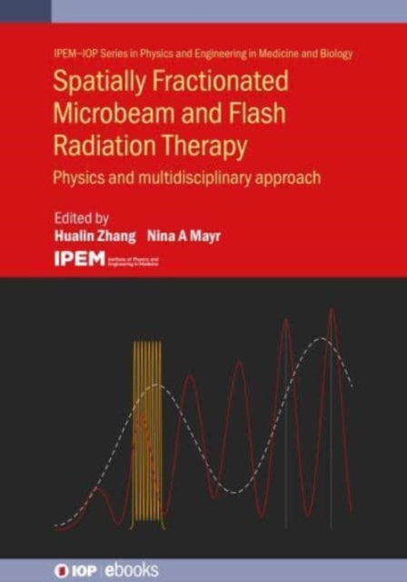 Spatially Fractionated, Microbeam and FLASH Radiation Therapy: A physics and multi-disciplinary approach