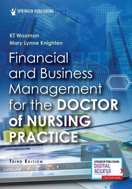 Financial and Business Management for the Doctor of Nursing Practice