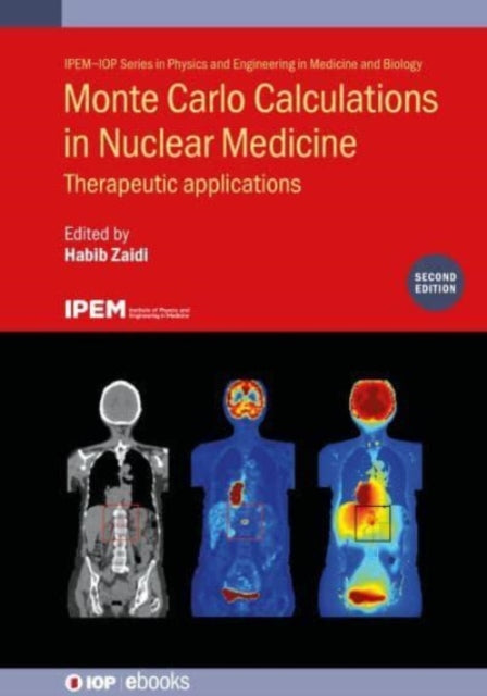 Monte Carlo Calculations in Nuclear Medicine (Second Edition): Therapeutic applications