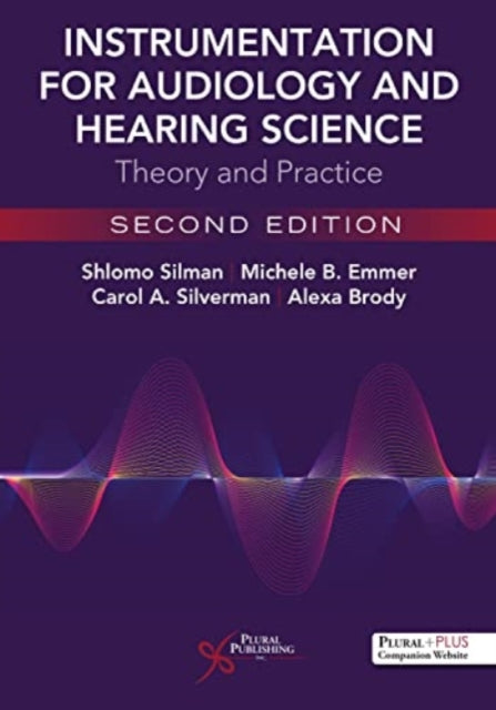 Instrumentation for Audiology and Hearing Science: Theory and Practice