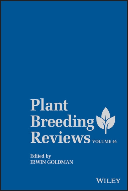 Plant Breeding Reviews, Volume 46