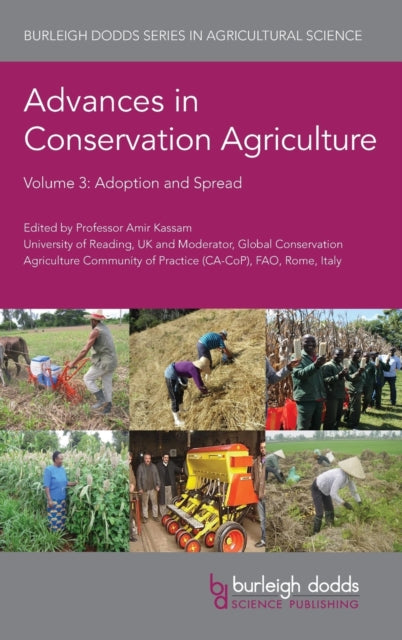 Advances in Conservation Agriculture Volume 3: Adoption and Spread