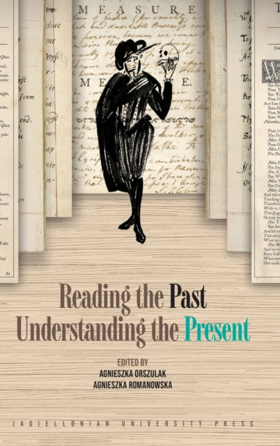 Reading the Past, Understanding the Present