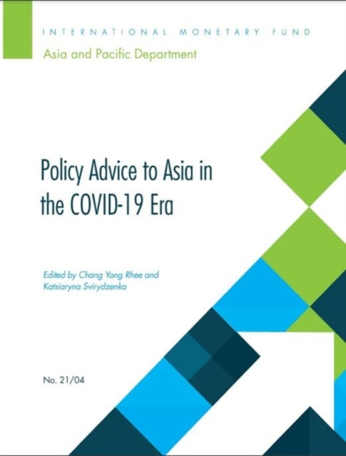 Policy Advice to Asia in the COVID-19 Era