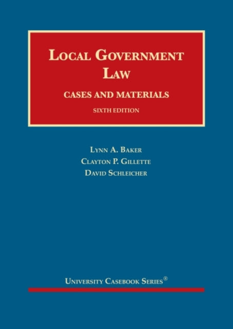 Local Government Law, Cases and Materials