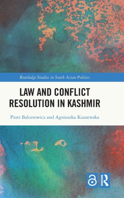 Law and Conflict Resolution in Kashmir