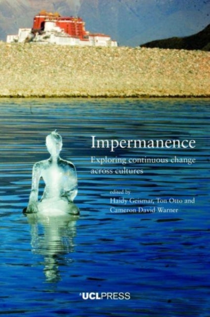 Impermanence: Exploring Continuous Change Across Cultures