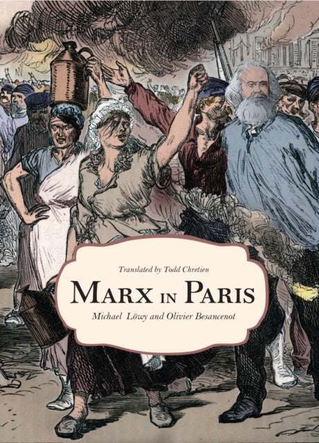 Marx in Paris, 1871: Jenny's "Blue Notebook"