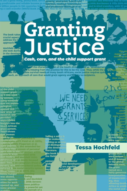Granting Justice: Cash, Care, and the Child Support Grant