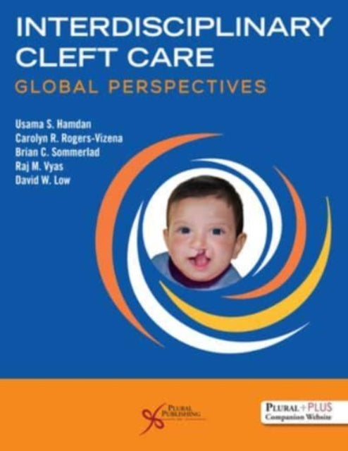 Interdisciplinary Cleft Care: Global Perspectives