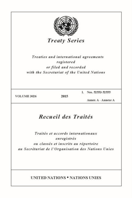 Treaty Series 3026 (English/French Edition)