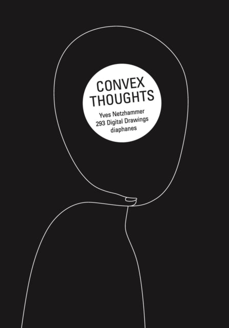 Convex Thoughts - 357 Digital Drawings
