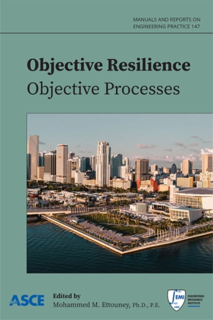 Objective Resilience: Objective Processes