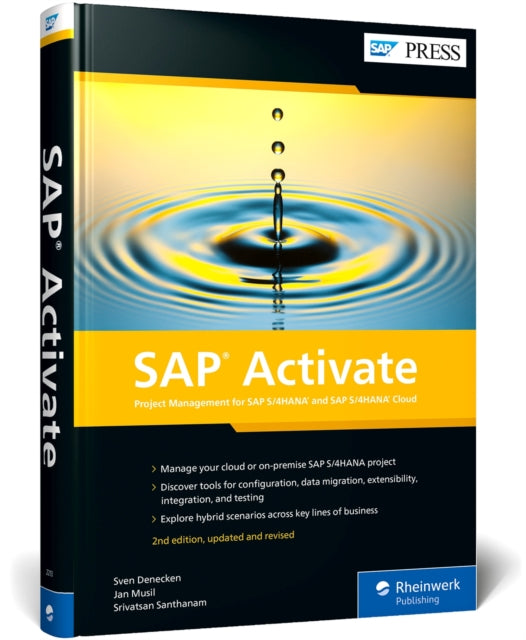 SAP Activate: Project Management for SAP S/4HANA and SAP S/4HANA Cloud