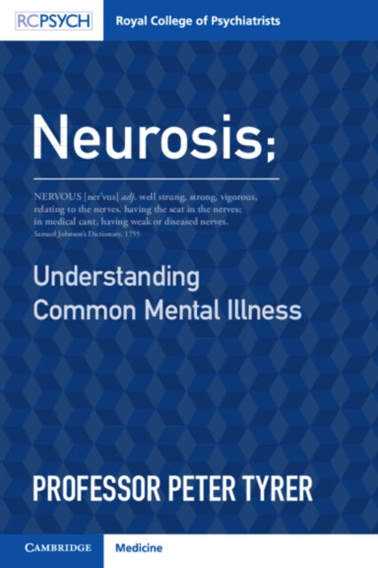 Neurosis: Understanding Common Mental Illness