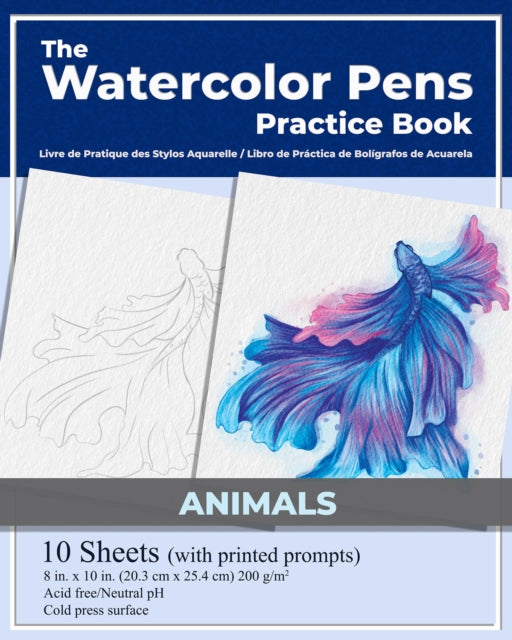The Watercolor Pens Practice Book: Animals