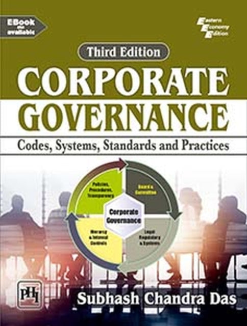Corporate Governance: Codes, Systems, Standards and Practices