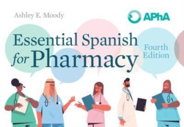 Essential Spanish for Pharmacy