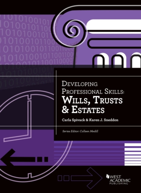 Developing Professional Skills: Wills, Trusts & Estates
