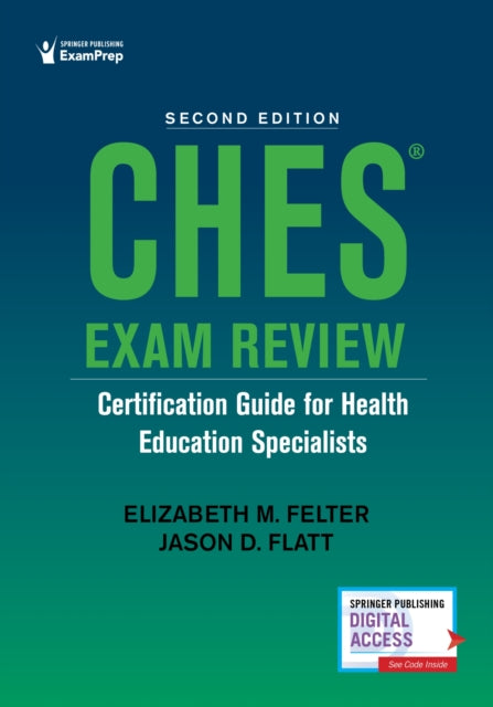 CHES (R) Exam Review: Certification Guide for Health Education Specialists