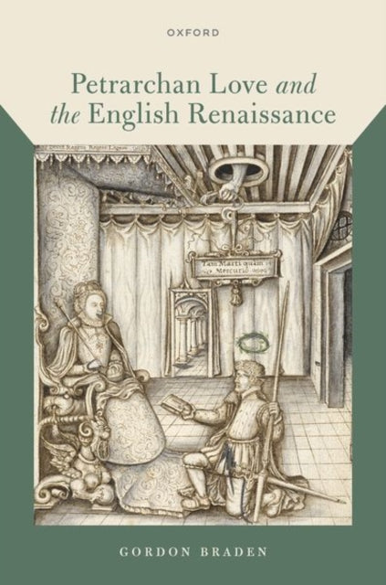 Petrarchan Love and the English Renaissance