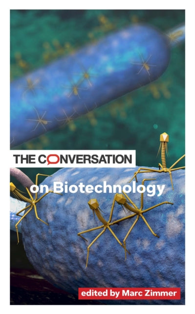 The Conversation on Biotechnology