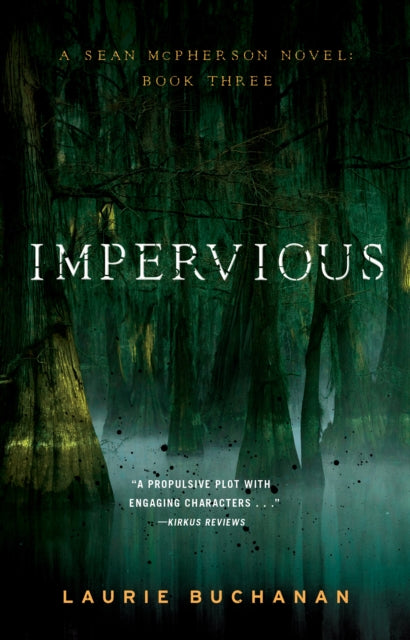 Impervious: A Sean McPherson Novel, Book 4