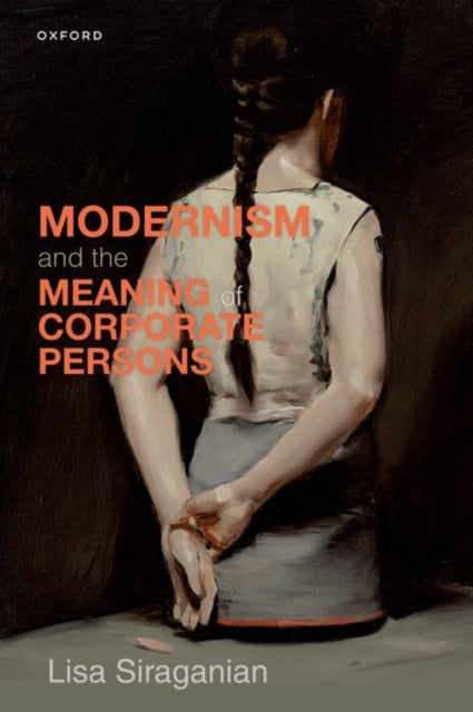 Modernism and the Meaning of Corporate Persons