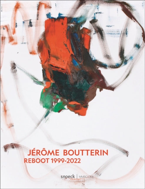 Jerome Boutterin: Reboot 1999-2022