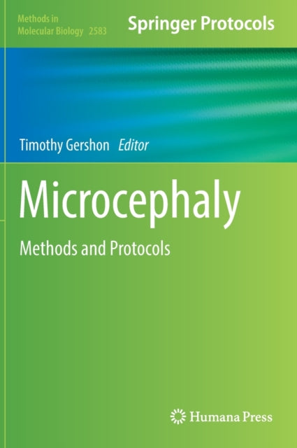 Microcephaly: Methods and Protocols