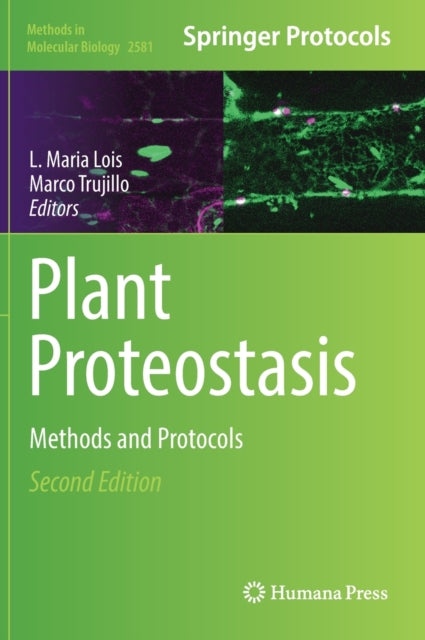Plant Proteostasis: Methods and Protocols