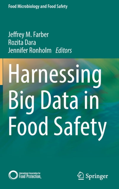 Harnessing Big Data in Food Safety