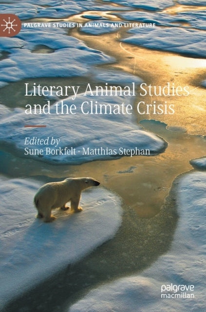 Literary Animal Studies and the Climate Crisis