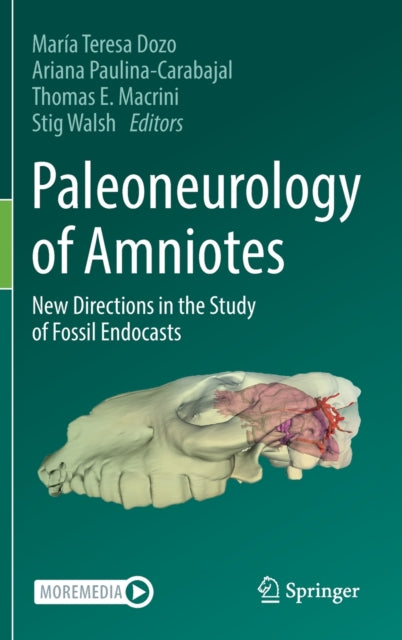 Paleoneurology of Amniotes: New Directions in the Study of Fossil Endocasts