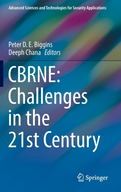CBRNE: Challenges in the 21st Century