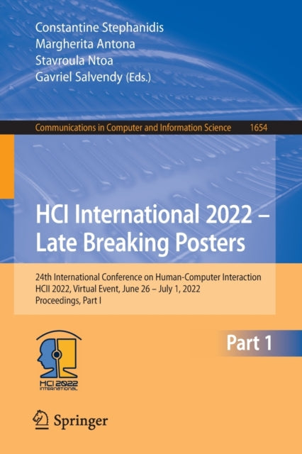 HCI International 2022 - Late Breaking Posters: 24th International Conference on Human-Computer Interaction, HCII 2022, Virtual Event, June 26 - July 1, 2022, Proceedings, Part I