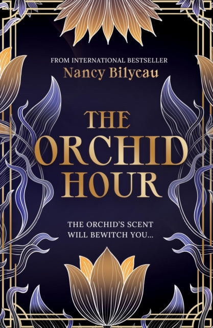 The Orchid Hour