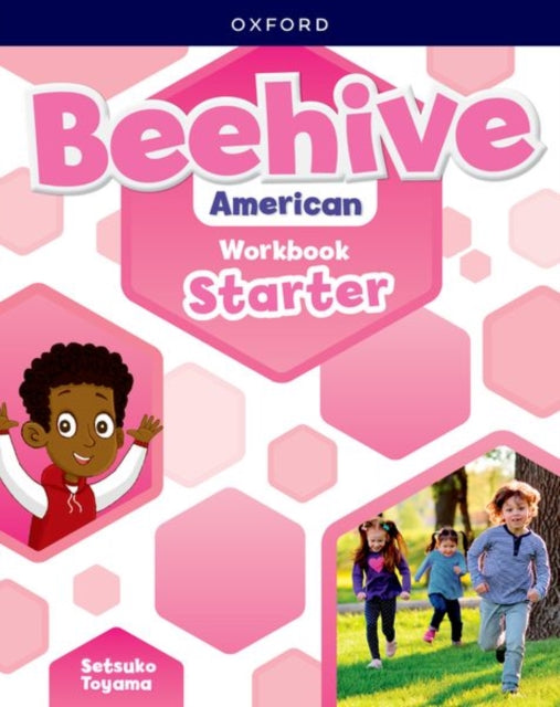 Beehive American: Starter Level: Student Workbook: Print Student Workbook