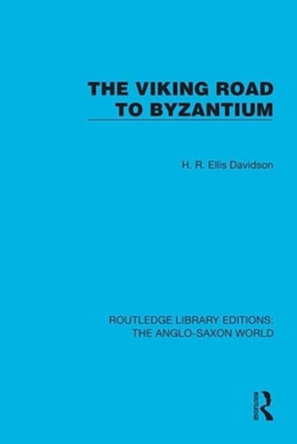 The Viking Road to Byzantium