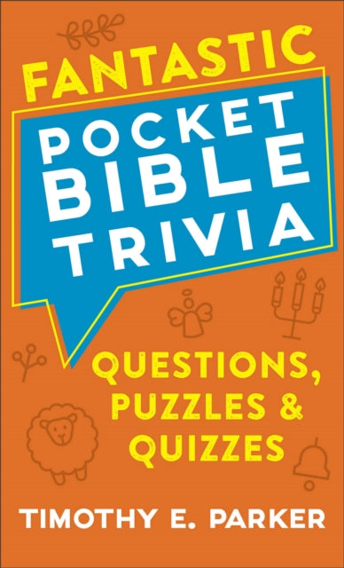 Fantastic Pocket Bible Trivia - Questions, Puzzles & Quizzes