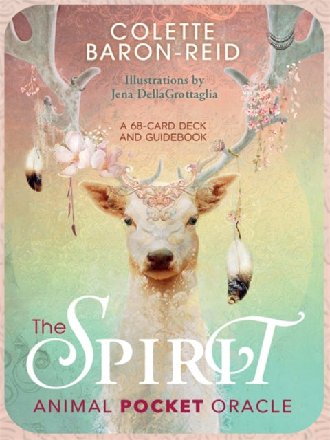 The Spirit Animal Pocket Oracle: A 68-Card Deck - Animal Spirit Cards with Guidebook