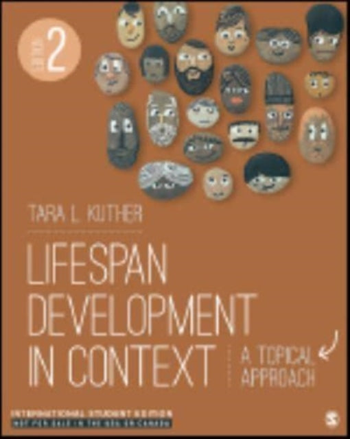 Lifespan Development in Context - International Student Edition: A Topical Approach