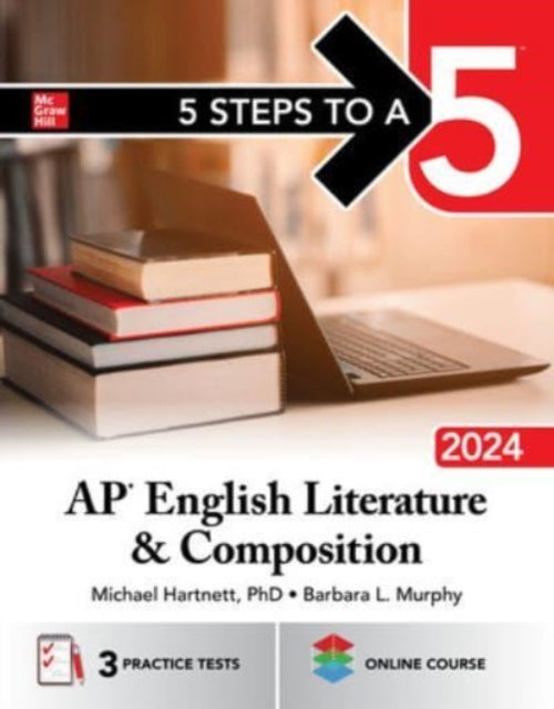 5 Steps to a 5: AP English Literature and Composition 2024